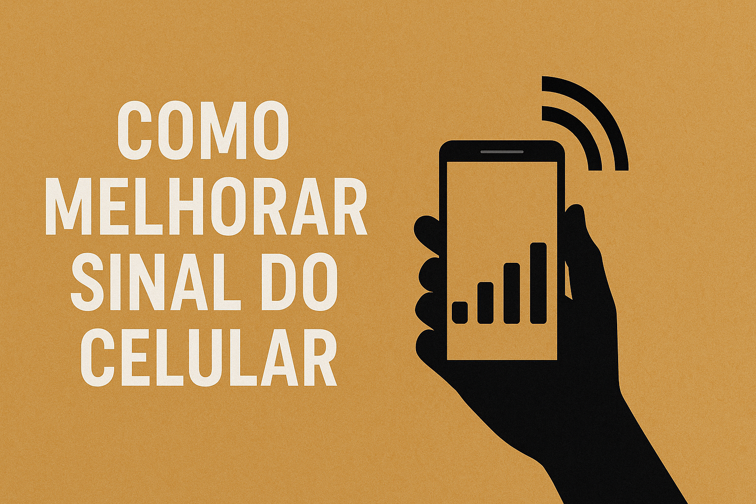 Como melhorar sinal do celular